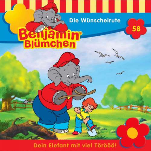 Cover von Benjamin Blümchen -  Folge 58 - Die Wünschelrute