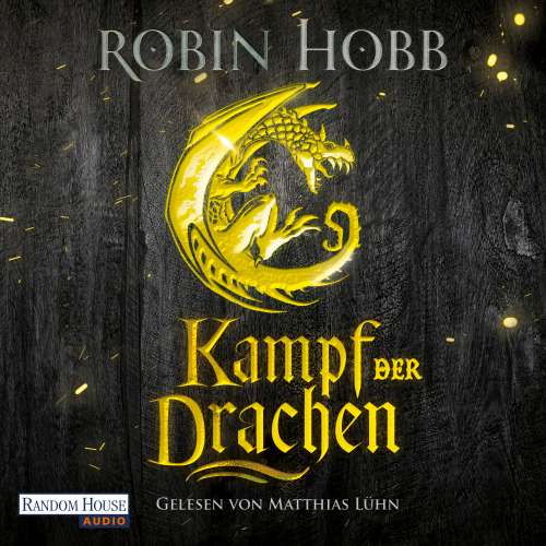 Cover von Robin Hobb - Die Regenwildnis-Chroniken - Band 3 - Kampf der Drachen