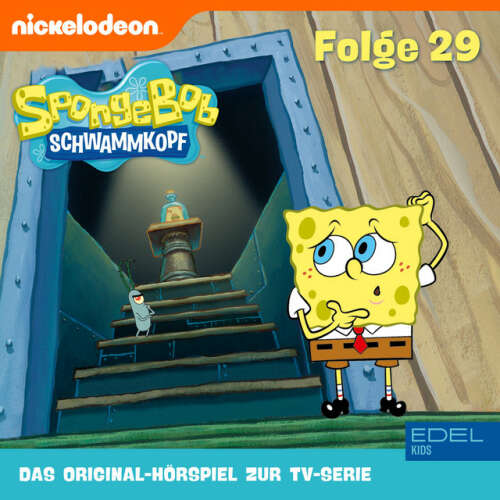 Cover von SpongeBob Schwammkopf - Folge 29 (Das Original-Hörspiel zur TV-Serie)