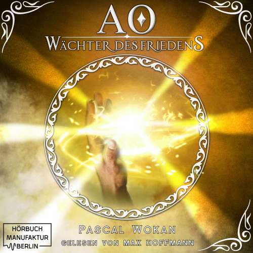 Cover von Pascal Wokan - AO - Band 2 - Wächter des Friedens