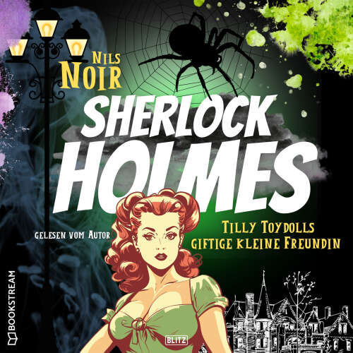 Cover von Nils Noir - Nils Noirs Sherlock Holmes - Folge 4 - Tilly Toydolls giftige kleine Freundin