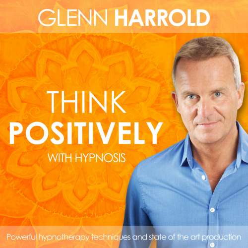 Cover von Glenn Harrold - Learn How To Think Positively