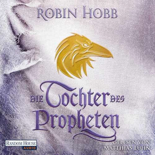 Cover von Robin Hobb - Das Kind des Weitsehers - Band 2 - Die Tochter des Propheten