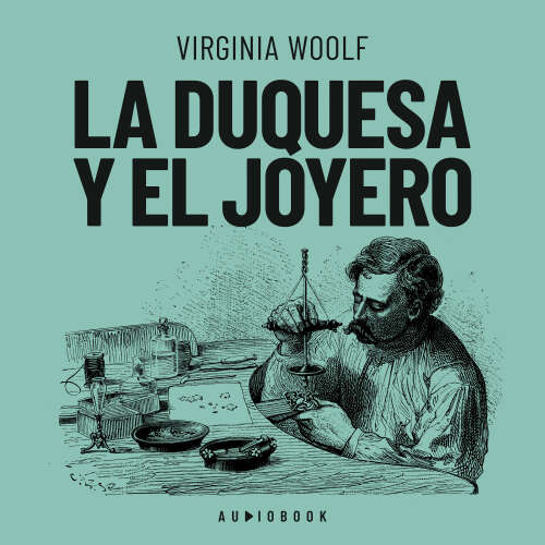 Cover von Virginia Woolf - La duquesa y el joyero