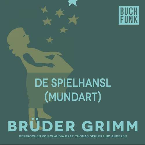 Cover von Brüder Grimm - De Spielhansl