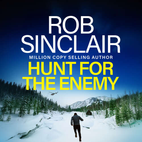 Cover von Rob Sinclair - Hunt for the Enemy - The intense, explosive, action-packed thriller from Rob Sinclair