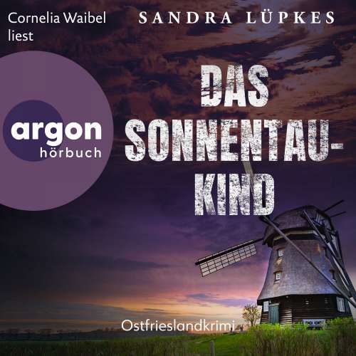 Cover von Sandra Lüpkes - Wencke Tydmers ermittelt - Band 5 - Das Sonnentau-Kind - Ostfrieslandkrimi