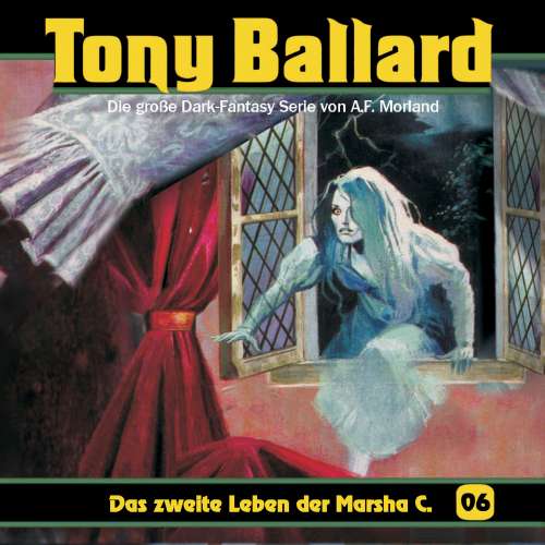 Cover von Tony Ballard - Folge 6 - Das zweite Leben der Marsha C.