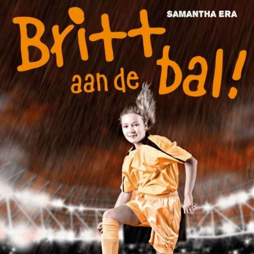 Cover von Samantha Era - Britt aan de bal!