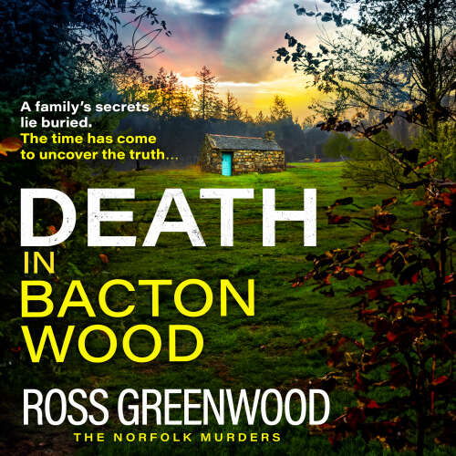 Cover von Ross Greenwood - Death in Bacton Wood: The Norfolk Murders - Book 3