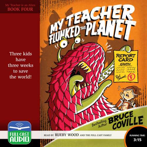 Cover von Bruce Coville - My Teacher is an Alien - Book 4 - My Teacher Flunked the Planet