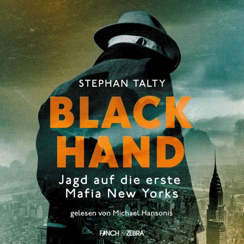 Cover von Stephen Talty - Black Hand - Jagd auf die erste Mafia New Yorks