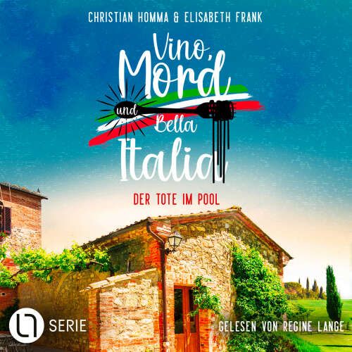 Cover von Christian Homma - Vino, Mord und Bella Italia! - Folge 5 - Der Tote im Pool