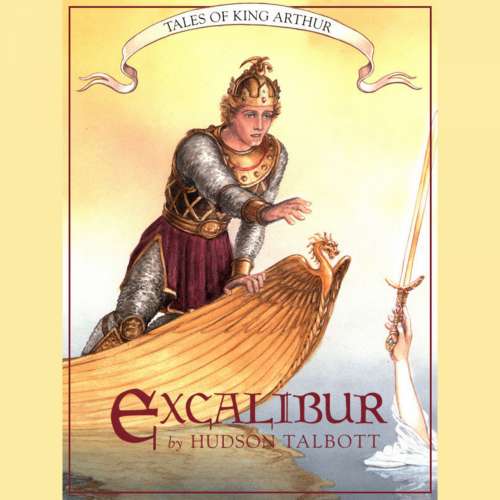 Cover von Hudson Talbott - Tales of King Arthur - Book 3 - Excalibur