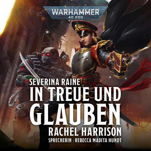 Cover von Rachel Harrison - Warhammer 40.000: Severina Raine 1 - In Treue und Glauben