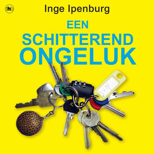 Cover von Inge Ipenburg - Een schitterend ongeluk