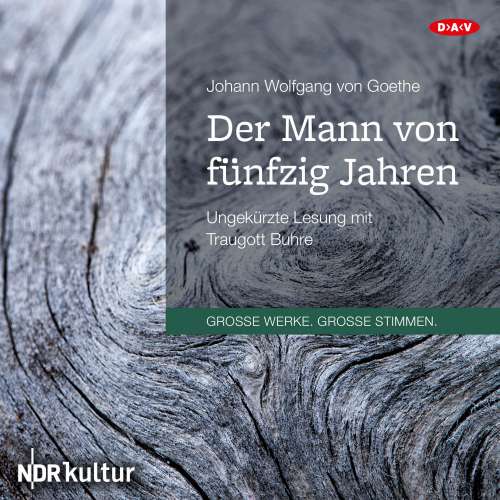 Cover von Johann Wolfgang von Goethe - Der Mann von fünfzig Jahren