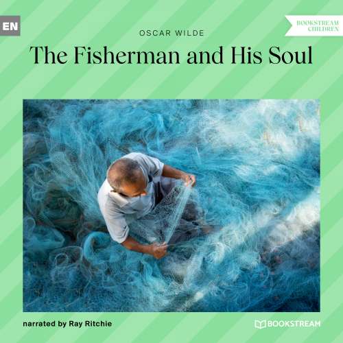 Cover von Oscar Wilde - The Fisherman and His Soul