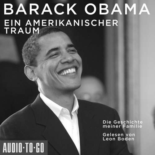 Cover von Barack Obama - Ein amerikanischer Traum - Die Geschichte meiner Familie