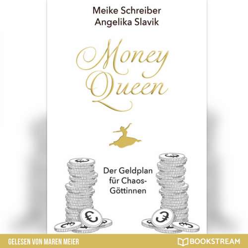 Cover von Meike Schreiber - Money Queen - Der Geldplan für Chaos-Göttinnen