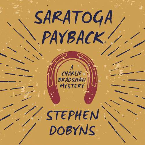 Cover von Stephen Dobyns - Charlie Bradshaw Mystery - Book 11 - Saratoga Payback