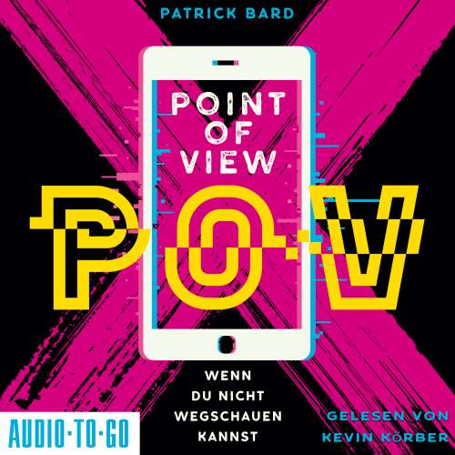 Cover von Patrick Bard - Point of View - Wenn du nicht wegschauen kannst