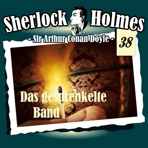 Cover von Sherlock Holmes - Fall 38 - Das gesprenkelte Band