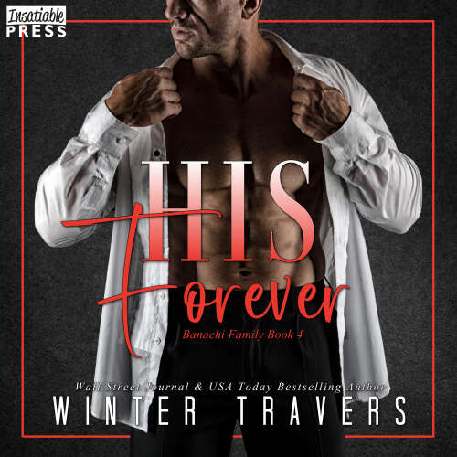 Cover - Winter Travers - His Forever - Banachi Family, Book 4