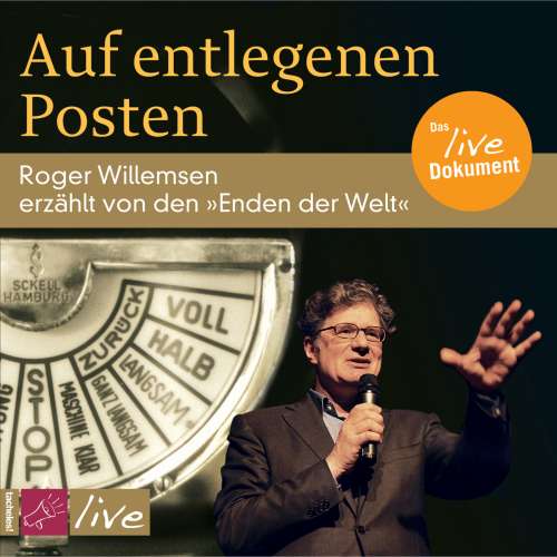 Cover von Roger Willemsen - Auf entlegenen Posten