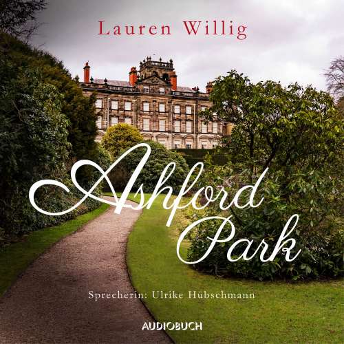 Cover von Lauren Willig - Ashford Park