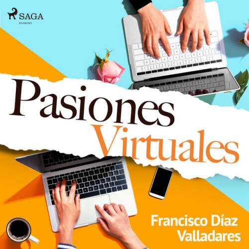 Cover von Francisco Díaz Valladares - Pasiones virtuales
