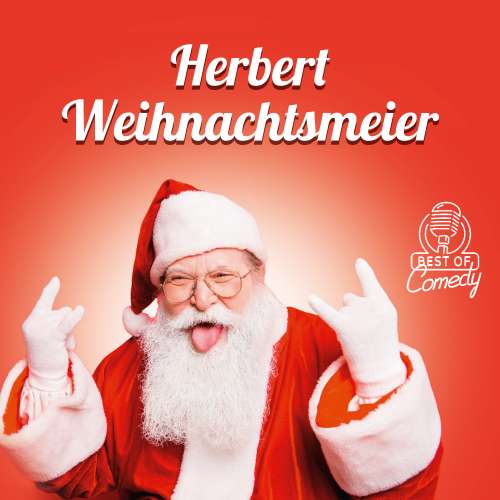 Cover von Diverse Autoren - Best of Comedy: Herbert Weihnachtsmeyer