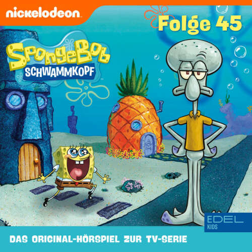 Cover von SpongeBob Schwammkopf - Folge 45 (Das Original-Hörspiel zur TV-Serie)
