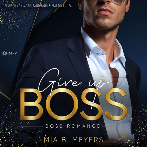 Cover von Mia B. Meyers - Boss-Duo - Buch 2 - Give Up Boss