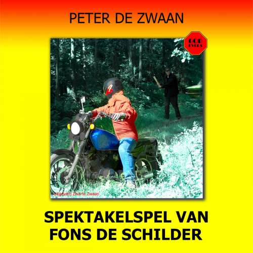 Cover von Peter de Zwaan - Bob Evers - deel 56 - Het spektakelspel van Fons de Schilder