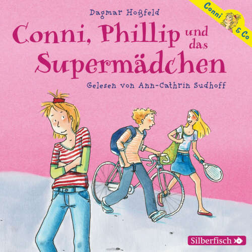 Cover von Dagmar Hoßfeld - Conni, Phillip und das Supermädchen