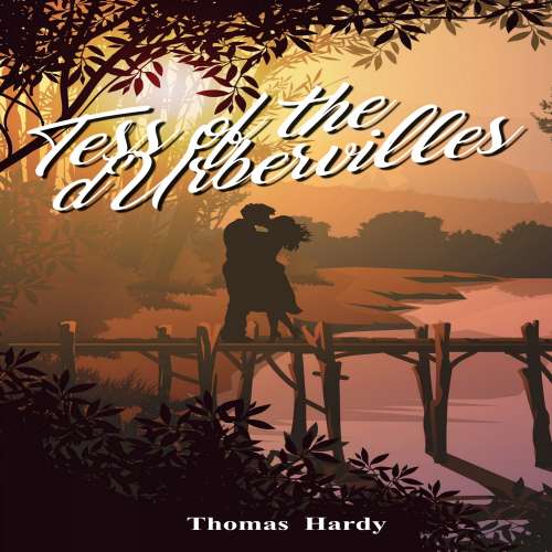 Cover von Thomas Hardy - Tess of the d'Urbervilles - A Pure Woman