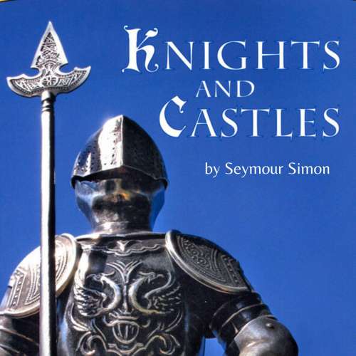 Cover von Seymour Simon - Knights and Castles