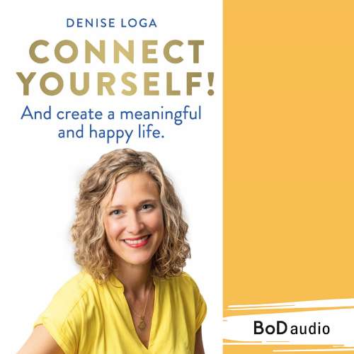 Cover von Denise Loga - Connect yourself!
