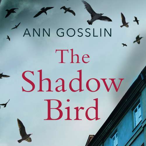 Cover von Ann Gosslin - The Shadow Bird