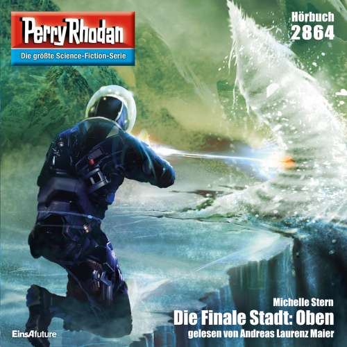 Cover von Michelle Stern - Perry Rhodan - Erstauflage 2864 - Die Finale Stadt: Oben
