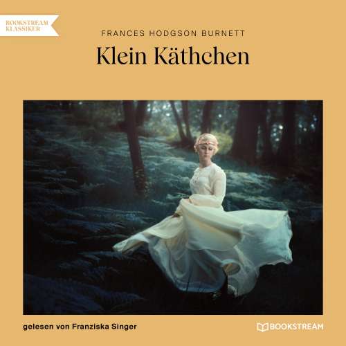 Cover von Frances Hodgson Burnett - Klein Käthchen