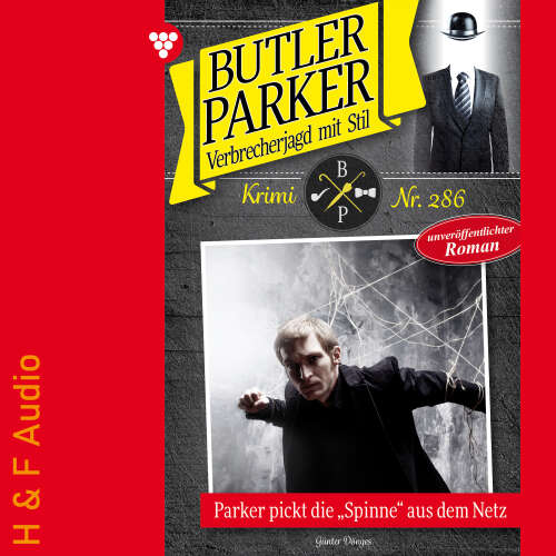 Cover von Günter Dönges - Butler Parker - Band 286 - Parker pickt die "Spinne" aus dem Netz