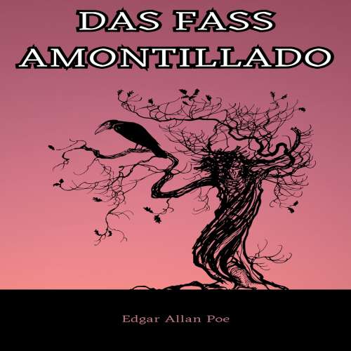 Cover von Edgar Allan Poe - Das Faß Amontillado