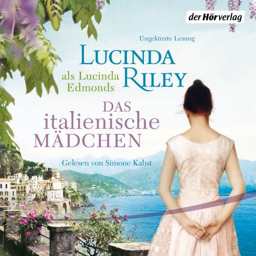 Cover von Lucinda Riley - Das italienische Mädchen