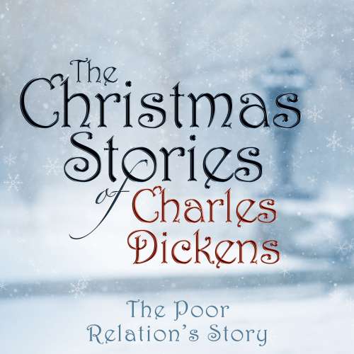 Cover von Charles Dickens - The Poor Relation's Story