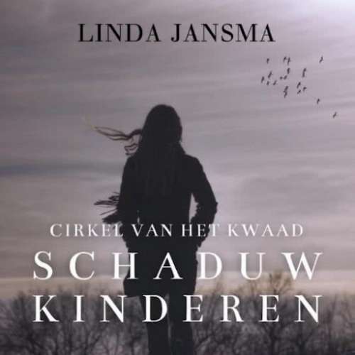 Cover von Linda Jansma - Cirkel van het kwaad 1 - Schaduwkinderen