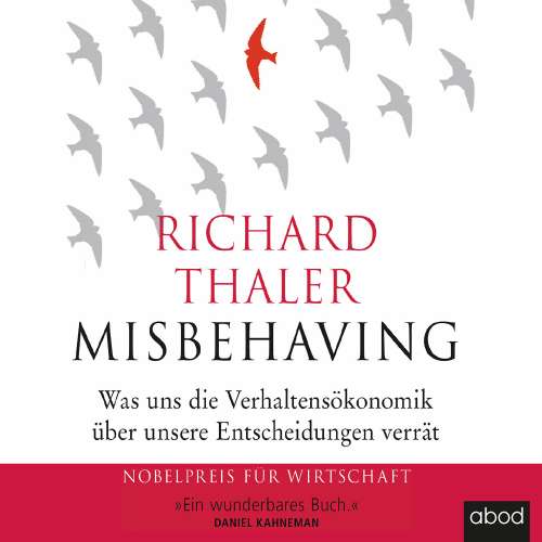 Cover von Richard Thaler - Misbehaving - Was uns die Verhaltensökonomik über unsere Entscheidungen verrät