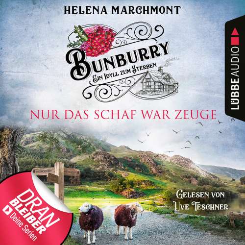 Cover von Helena Marchmont - Bunburry - Ein Idyll zum Sterben - Folge 8 - Nur das Schaf war Zeuge