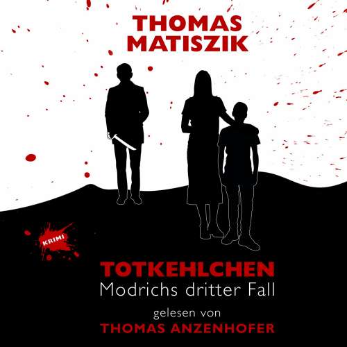 Cover von Thomas Matiszik - Totkehlchen - Modrichs dritter Fall